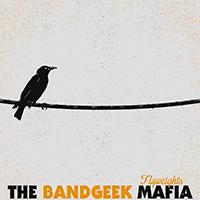 The Bandgeek Mafia - Flyweights [EP]
